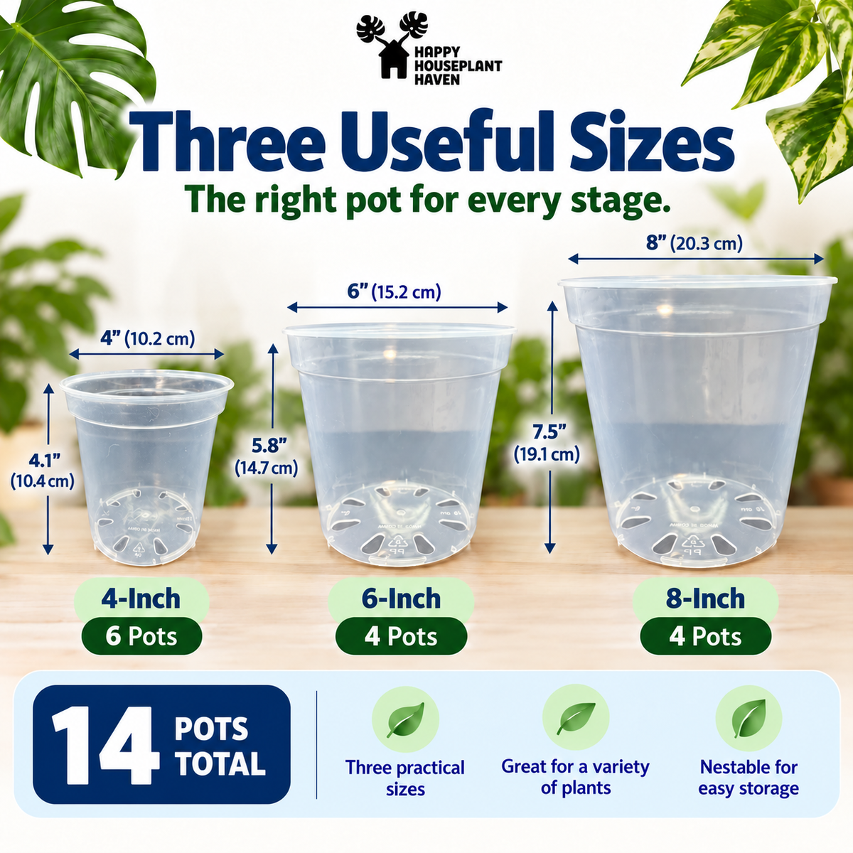 Three clear plastic nursery pots shown in different sizes with dimension labels: 4-inch, 6-inch, and 8-inch. The graphic includes the Happy House Plant Haven logo, text reading 'Three Useful Sizes,' and a bottom panel stating '14 pots total' with feature icons.