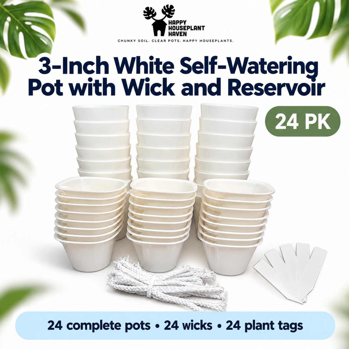 A 24-pack of white 3-inch self-watering pots with wicks and reservoirs, shown stacked in groups with a coiled wick and plant tags on a white background. The Happy House Plant Haven logo is visible at the top, with decorative green leaves in the corners.