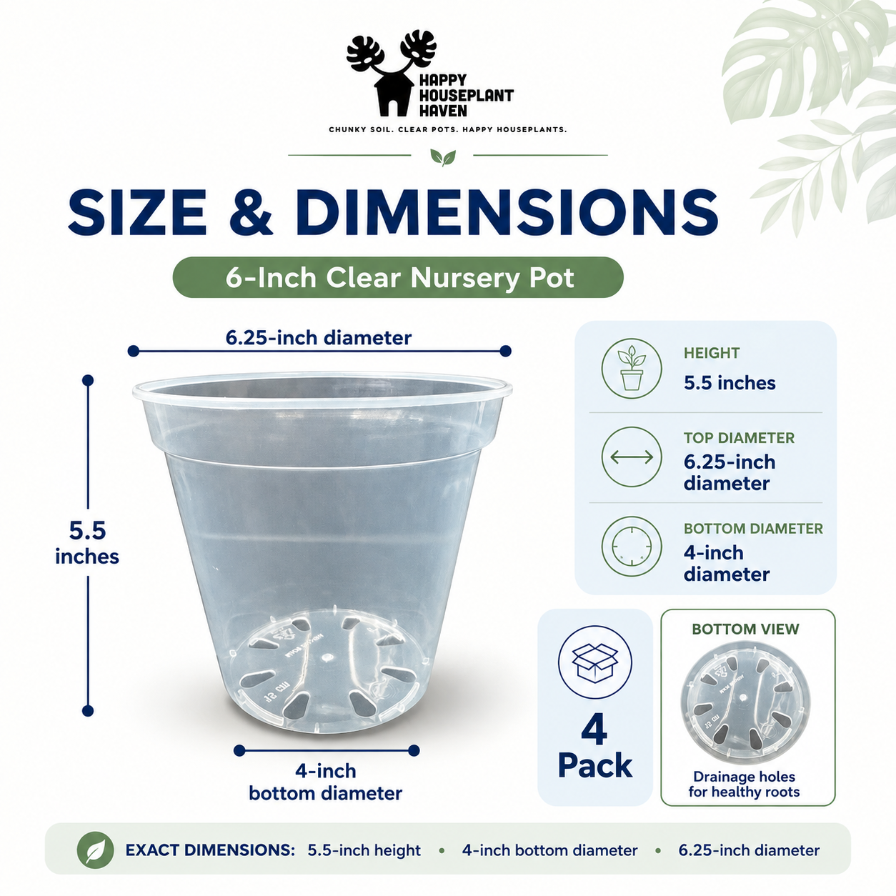 Size and dimensions chart for a 6-inch clear nursery pot by Happy Houseplant Haven, showing the pot with labeled measurements for height, top diameter, bottom diameter, and a bottom view with drainage holes.
