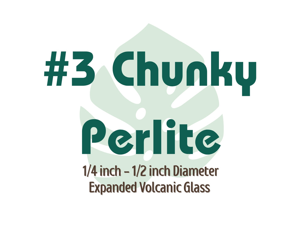 #3 Chunky Perlite – Medium-Large Grade Perlite for Drainage, Aeration & Custom Potting Mixes