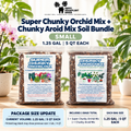 Super Chunky Orchid + Chunky Aroid Duo | Peat-Free Chunky Mix Set for Aroids & Epiphytes